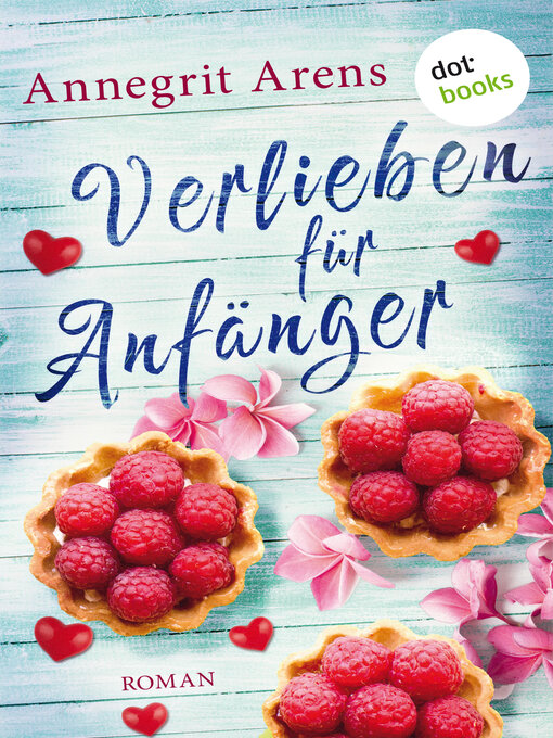 Title details for Verlieben für Anfänger by Annegrit Arens - Wait list